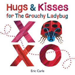 Hugs and Kisses for the Grouchy Ladybug  9780062835680 Front Cover