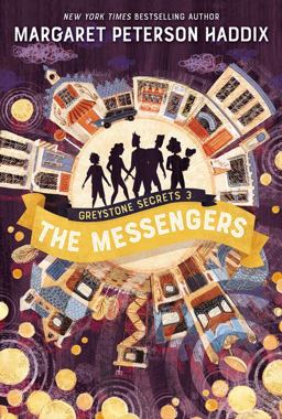 Greystone Secrets #3: the Messengers