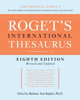 Roget's International Thesaurus [8th Edition] 8th 9780062843739 Front Cover