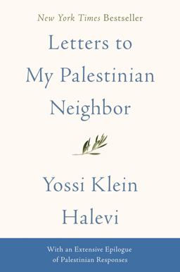 Letters to My Palestinian Neighbor  9780062844927 Front Cover