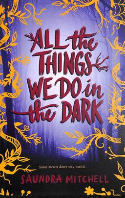 All the Things We Do in the Dark All the Things We Do in the Dark