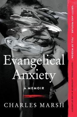 Evangelical Anxiety Evangelical Anxiety