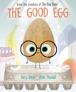 Good Egg An Easter and Springtime Book for Kids  9780062866004 Front Cover