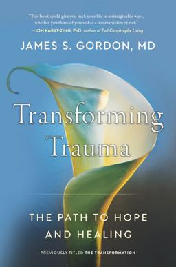 Transforming Trauma: Your Path to Hope and Healing  9780062870728 Front Cover