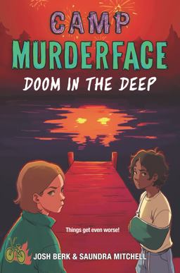 Camp Murderface #2: Doom in the Deep Camp Murderface #2: Doom in the Deep
