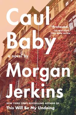 Caul Baby A Novel  9780062873187 Front Cover