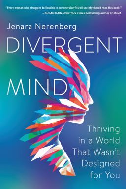 Divergent Mind Thriving in a World That Wasn't Designed for You  9780062876799 Front Cover
