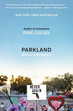 Parkland Birth of a Movement  9780062882967 Front Cover