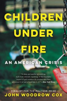 Children under Fire An American Crisis  9780062883940 Front Cover