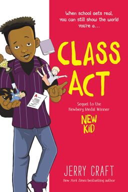 Class Act A Graphic Novel  9780062885500 Front Cover
