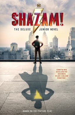Shazam!: the Deluxe Junior Novel