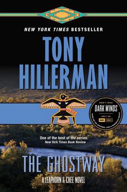 The Ghostway: A Leaphorn and Chee Novel  9780062895356 Front Cover