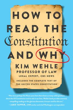 How to Read the Constitution--And Why  9780062896308 Front Cover