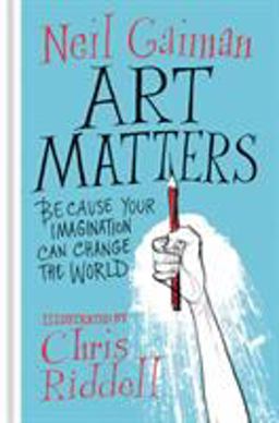 Art Matters Because Your Imagination Can Change the World  9780062906205 Front Cover