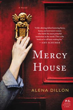 Mercy House A Novel  9780062914804 Front Cover