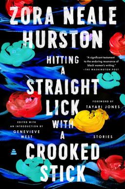 Hitting a Straight Lick with a Crooked Stick Stories from the Harlem Renaissance  9780062915801 Front Cover