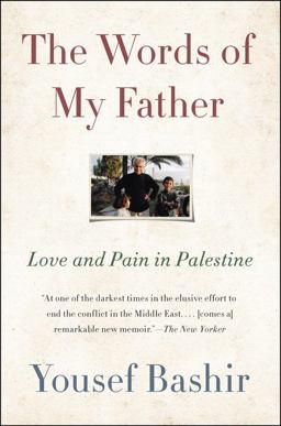 Words of My Father Love and Pain in Palestine  9780062917324 Front Cover