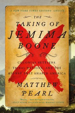 The Taking of Jemima Boone: Colonial Settlers, Tribal Nations, and the Kidnap That Shaped America  9780062937803 Front Cover