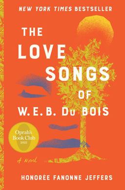 Love Songs of W. E. B. du Bois A Novel  9780062942937 Front Cover