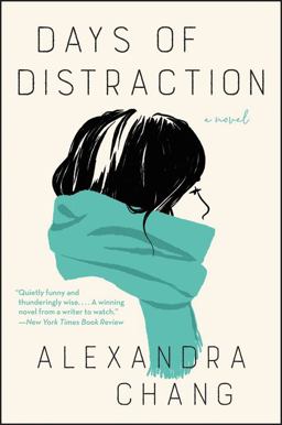 Days of Distraction A Novel  9780062951793 Front Cover