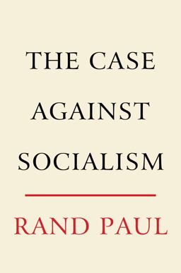 Case Against Socialism  9780062954862 Front Cover