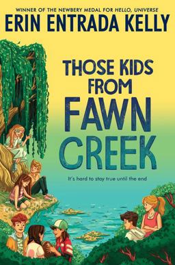 Those Kids from Fawn Creek  9780062970350 Front Cover