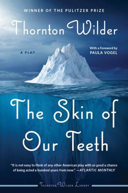 Skin of Our Teeth A Play  9780062975782 Front Cover