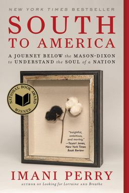 South to America A Journey below the Mason-Dixon to Understand the Soul of a Nation  9780062977373 Front Cover