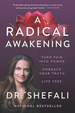Radical Awakening Turn Pain into Power, Embrace Your Truth, Live Free 2022 9780062985903 Front Cover