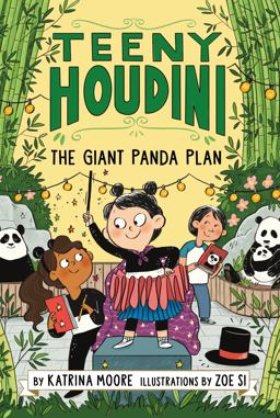 Teeny Houdini #3: the Giant Panda Plan