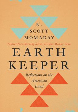 Earth Keeper Reflections on the American Land  9780063009332 Front Cover