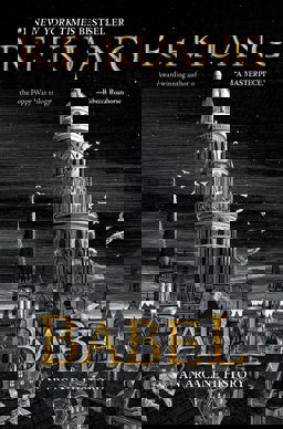 Babel Or the Necessity of Violence: an Arcane History of the Oxford Translators' Revolution  9780063021426 Front Cover