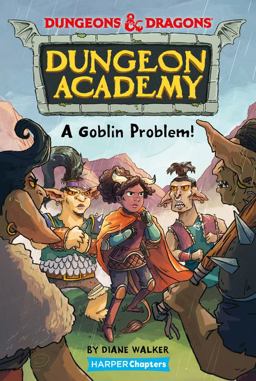 Dungeons and Dragons: a Goblin Problem Dungeons and Dragons: a Goblin Problem