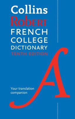 Collins Robert French College Dictionary, 10th Edition  9780063048898 Front Cover