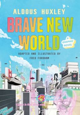 Brave New World: a Graphic Novel  9780063055254 Front Cover