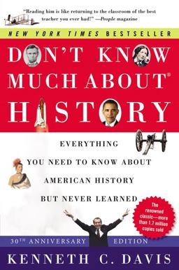 Don't Know Much aboutÂ® History [30th Anniversary Edition] Everything You Need to Know about American History but Never Learned  9780063067196 Front Cover