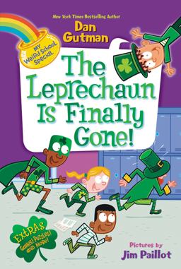 My Weird School Special: the Leprechaun Is Finally Gone!