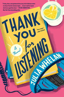 Thank You for Listening A Novel  9780063095564 Front Cover