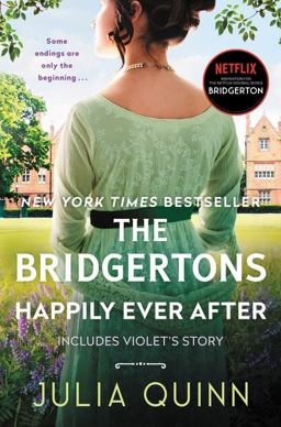 The Bridgertons: Happily Ever After The Bridgertons: Happily Ever After