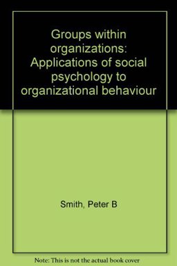 Groups Within Organizations Groups Within Organizations