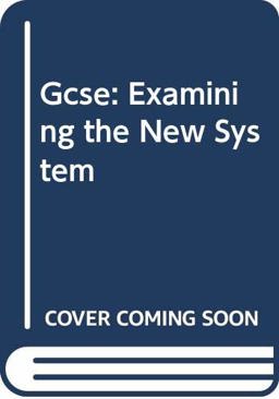 Examining the New System