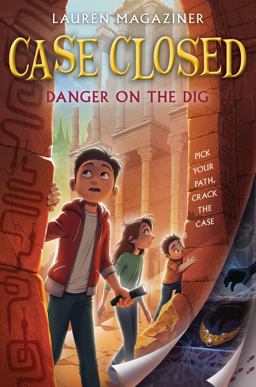 Case Closed - Danger on the Dig  9780063207356 Front Cover