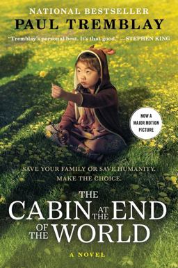 Cabin at the End of the World [Movie Tie-In] A Novel  9780063251809 Front Cover