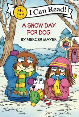 Little Critter: a Snow Day for Dog