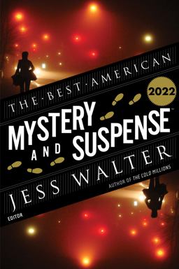 Best American Mystery and Suspense 2022 A Collection  9780063264489 Front Cover