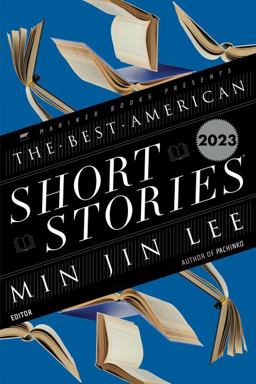 Best American Short Stories 2023  9780063275904 Front Cover