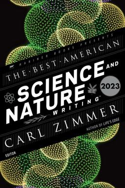 Best American Science and Nature Writing 2023  9780063293212 Front Cover