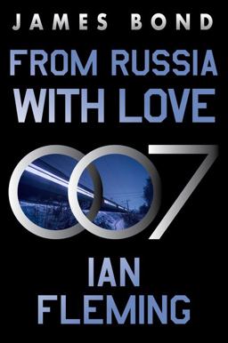 From Russia with Love A James Bond Novel  9780063298675 Front Cover