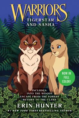 Warriors: Tigerstar and Sasha: 3 Full-Color Warriors Books In 1