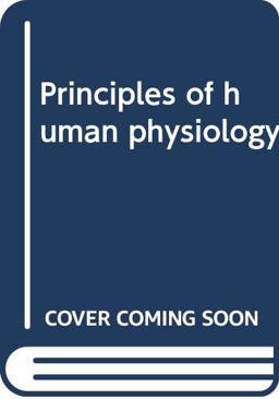 Principles of Human Physiology